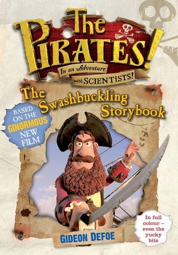 The Pirates! The Swashbuckling Storybook
