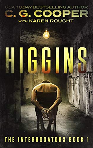 Higgins (The Interrogators Book 1)