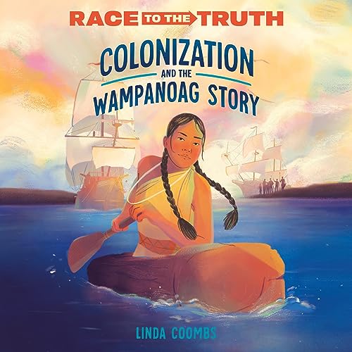 Colonization and the Wampanoag Story by Linda Coombs episode artwork