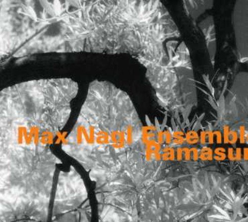 Ramasuri by Max Nagl Ensemble (2001-08-01)