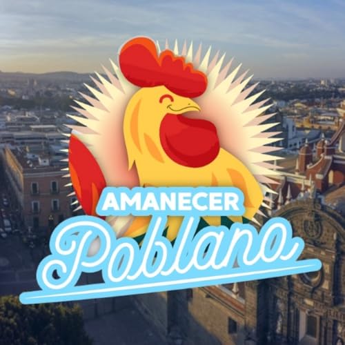 AMANECER POBLANO 20 DE FEBRERO 2026