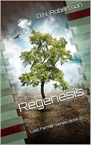 Regenesis (Last Farmer Series Book 2) (English Edition)