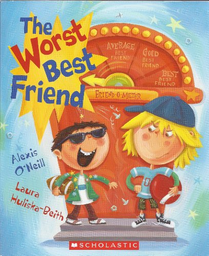 The Worst Best Friend 054510436X Book Cover