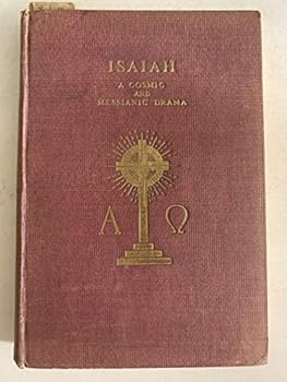 Hardcover Isaiah: A Cosmic and Messianic Drama Vol II Book