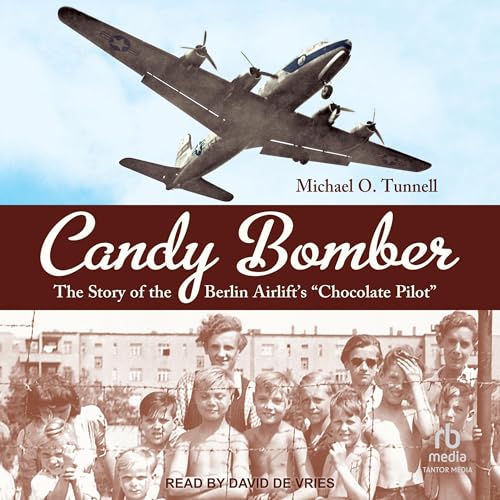 Candy Bomber by Michael O. Tunnell episode artwork