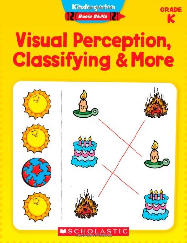 Kindergarten Basic Skills: Visual Perception, Classifying & More
