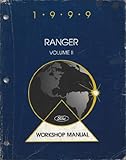 1999 Ford Ranger Truck Workshop Manuals (2 Volume Set)