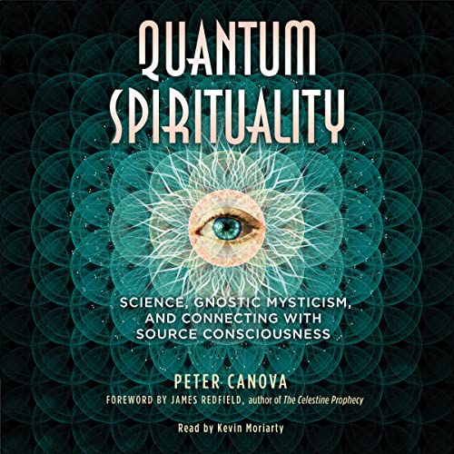 Quantum Spirituality by Peter Canova, James Redfield - foreword episode artwork