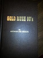 Gold Rush 80's 0960595805 Book Cover