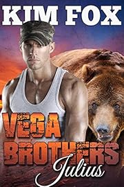 Vega Brothers: Julius (The Bear Shifters of Vega Ranch Book 1)