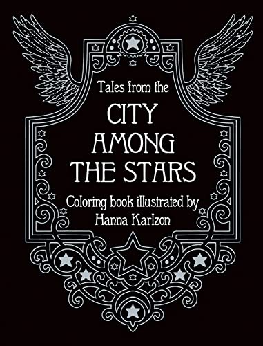 Tales from the City Among the Stars: Coloring Book