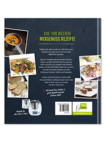 Die 100 besten MixGenuss Rezepte: Raffinierte Rezepte aus dem Thermomix!