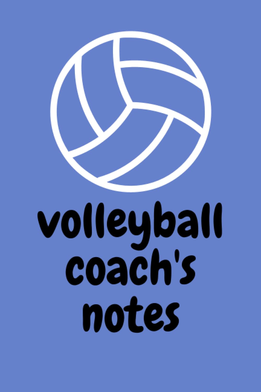 Volleyball Coach's Notes: Notebook