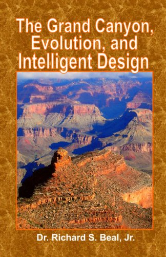 The Grand Canyon: Evolution And Intelligent Design