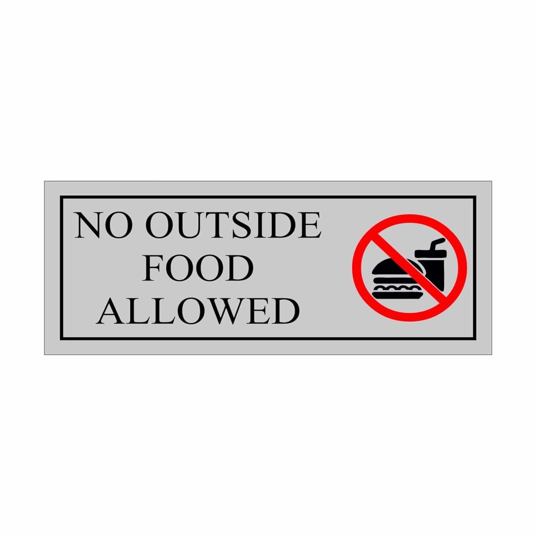 No Outside Food Allowed Sign Sticker12x5 Inch Notice Sticker for Restaurants, Cafes-image-45