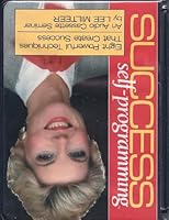Success Self-programming; Eight Powerful Techniques That Create Success. 0943066085 Book Cover