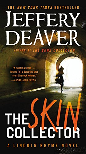 The Skin Collector (A Lincoln Rhyme Novel, 12) Mass Market Paperback – November 24, 2015