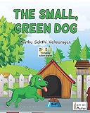 The Small, Green Dog