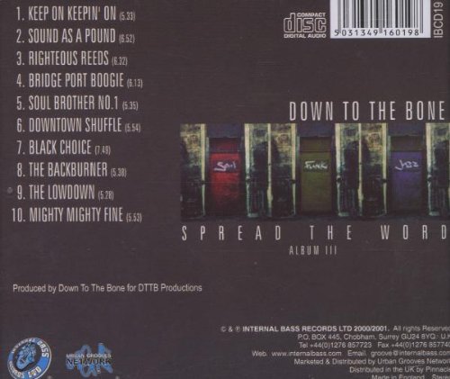 Down to the Bone-Spread the Word III