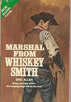 Mass Market Paperback Marshall From Whiskey Smith / Imposters in Mesquite Book