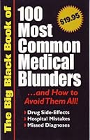 100 Most Common Medical Blunders And How To Avoid Them All - B007873FBY Book Cover