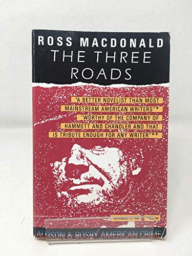 The Three Roads 0749000457 Book Cover