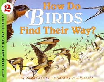 Paperback How Do Birds Find Their Way? (Let's-Read-and-Find-Out Science 2) Book