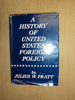 Hardcover A History of United States Foreign Policy Book