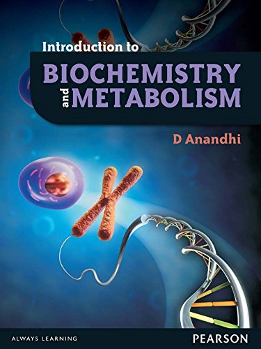 Introduction to Biochemistry and Metabolism, 1/e