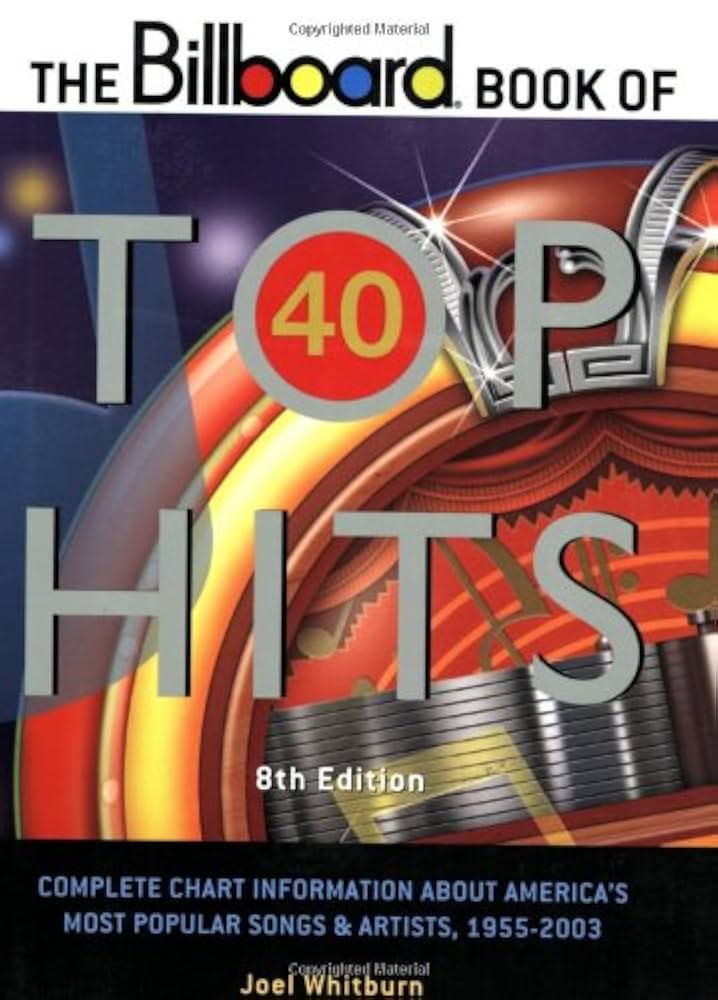 The Billboard Book of Top 40 Hits (Billboard Book of Top