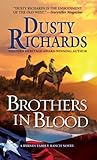 Brothers in Blood (Byrnes Family Ranch series Book 4)