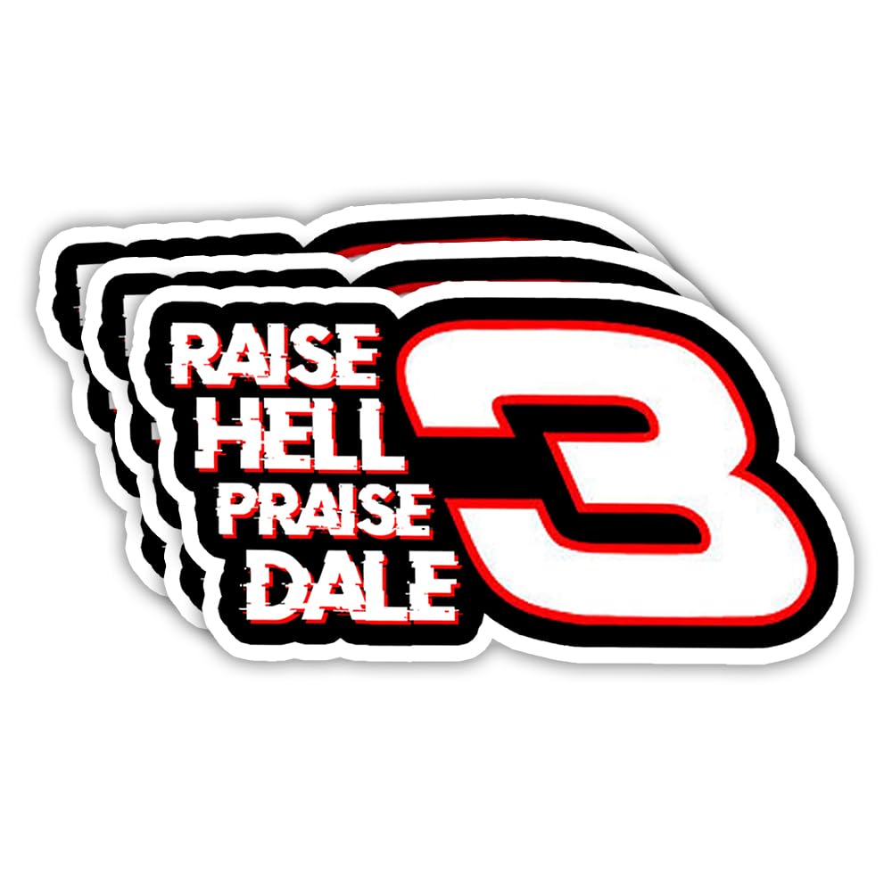 Amazon.com - MAIANEY (3 Pcs-4 in) Raise Hell Praise Dale Sticker