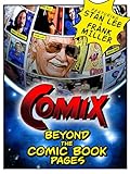 Comix: Beyond the Comic Book Pages