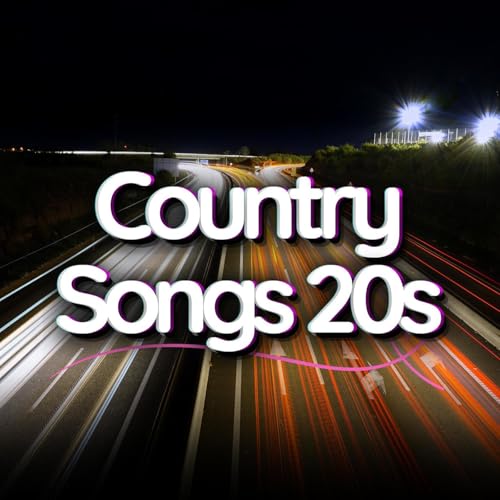 Play Country Songs 20s by VARIOUS ARTISTS on Amazon Music