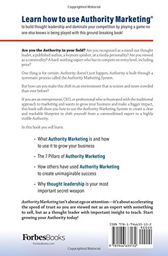 Authority Marketing: Your Blueprint to Build Thought Leadership That Grows Business, Attracts Opport