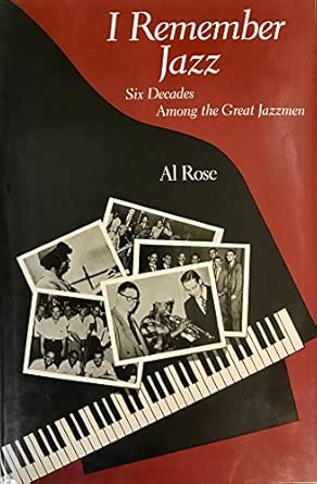 I Remember Jazz: Six Decades Among the Great Jazzmen book cover