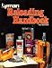 Lyman Reloading Handbook 46th Edition