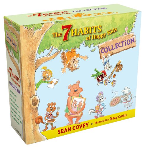 The 7 Habits of Happy Kids Collection: Just the Way I Am; When I Grow Up; A Place for Everything; Sammy and the Pecan Pie;  Lily and the Yucky ... and the Perfect Poem; Goob and His Grandpa