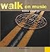 Walk on Music-CD