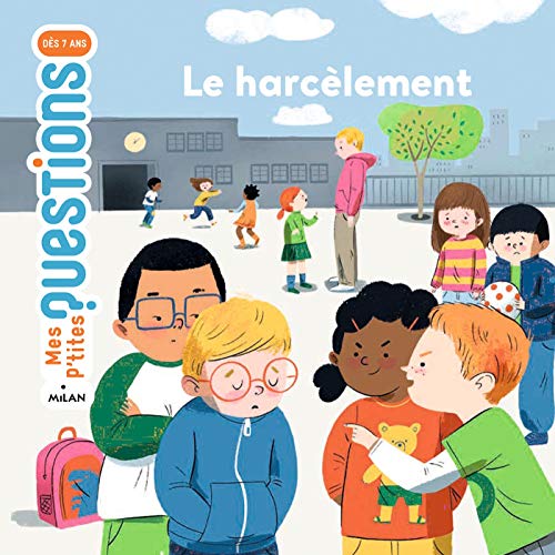 Le harcèlement