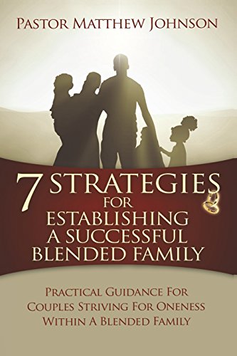 7 Strategies for Establishing a Successful Blen... 0990421945 Book Cover