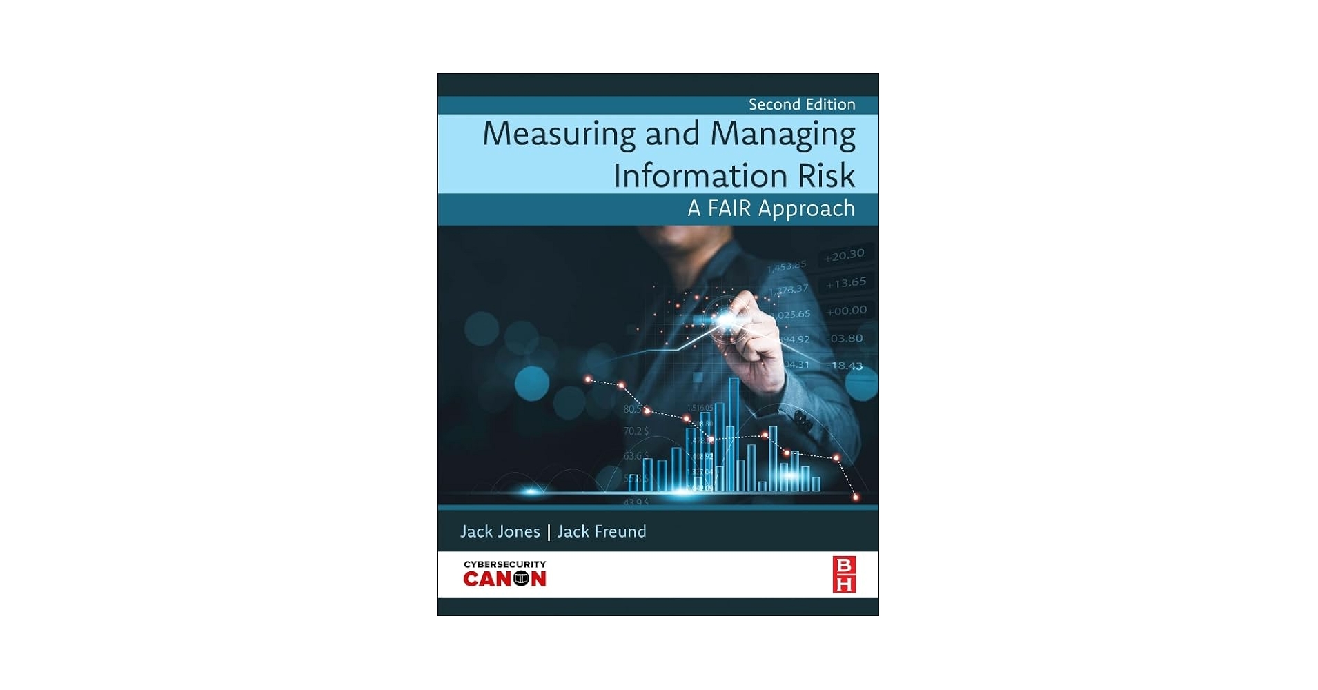 Measuring and Managing Information Risk: A FAIR Approach [ペーパーバック] Freund，Dr. Jack; Jones，Jack Measuring and Managing Information Risk: A FAIR Approach
