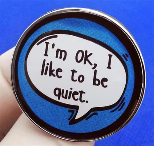 Image of I'm OK I like to be quite Enamel Pin Brooch Series Clothing Backpack Lapel Badge Fashion Jewelry Accessories Gift