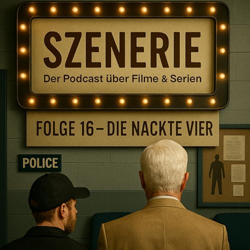 Folge 16 Die nackte Vier