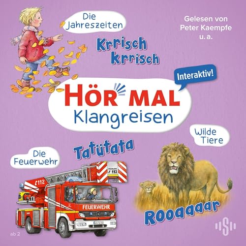 Hör mal (Klangreisen): Wilde Tiere, Die Feuerwehr, Die Jahreszeiten