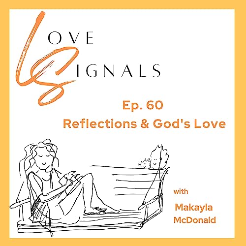 『Ep. 60 Reflections & God's Love』のカバーアート