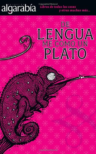 De lengua me como un plato (Spanish Edition)