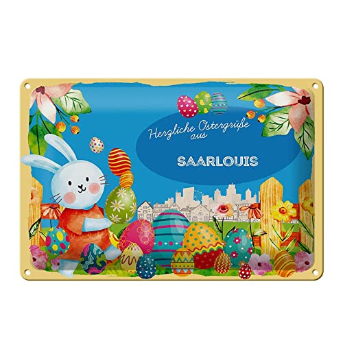 DekoDrom® Blechschild 20x30 cm Ostergrüße aus SAARLOUIS Wand Deko Bar Kneipe Sammler Geschenk Ostern