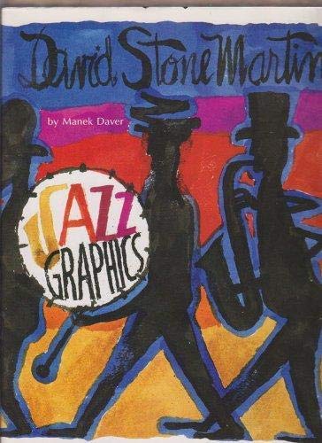 Jazz Graphics: David Stone Martin (English and Japanese Edition) Jazz Graphics: David Stone Martin (English and Japanese Edition)