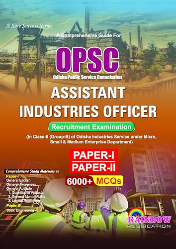 Image of OPSC Assistant Industries Officer (AIO) Recruitment Exam Guide - Paper 1 & 2 | 6000+ MCQs | Rainbow Publication